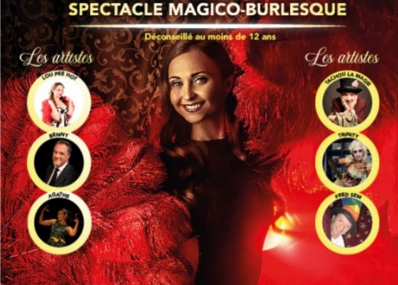 Spectacle magico-burlesque