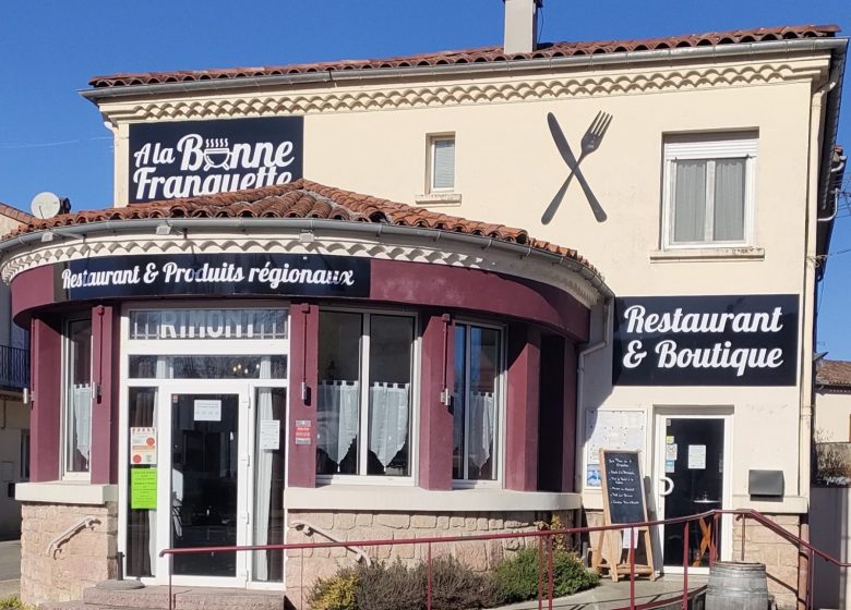 Restaurant-Boutique « A La Bonne Franquette »